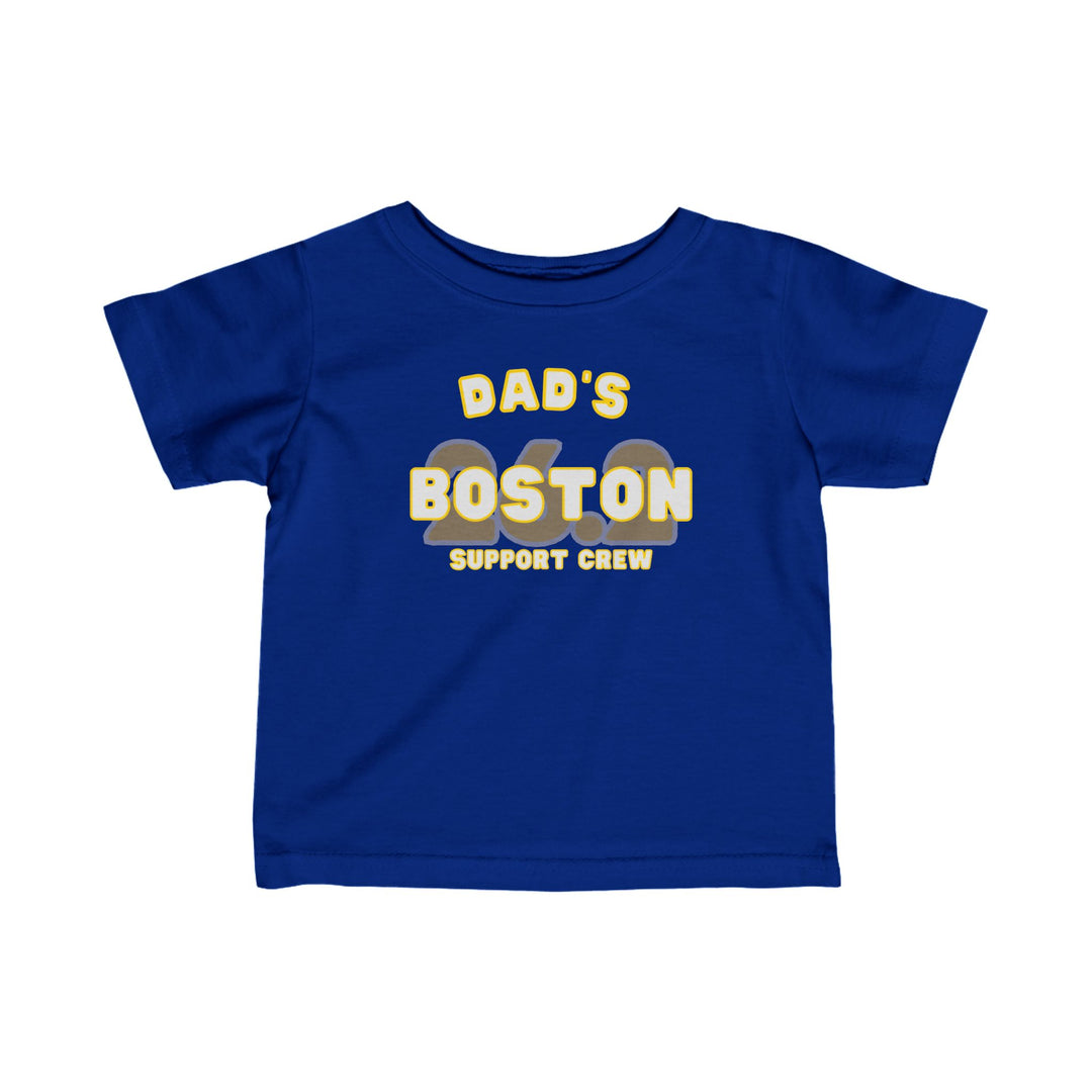 Boston Support Crew, Infant Fine Jersey Tee, 2025 Boston Tee, Personalize for Mom, Dad, Family or Friend, Boston 26.2