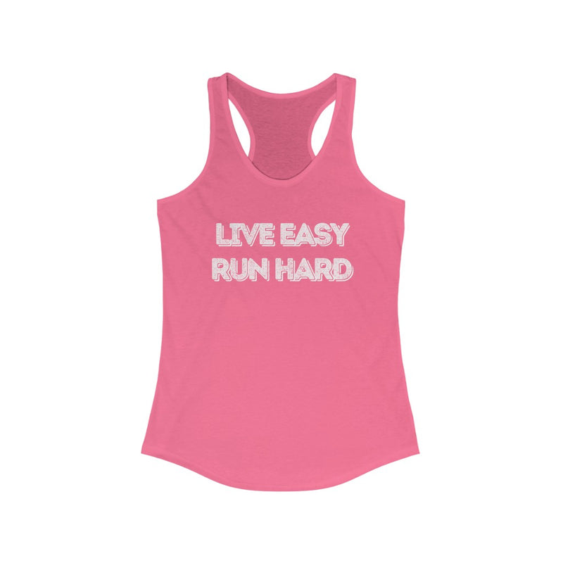 Live Easy Run Hard, Run Tank, Running, Gift for Runner, Marathoner, Women&