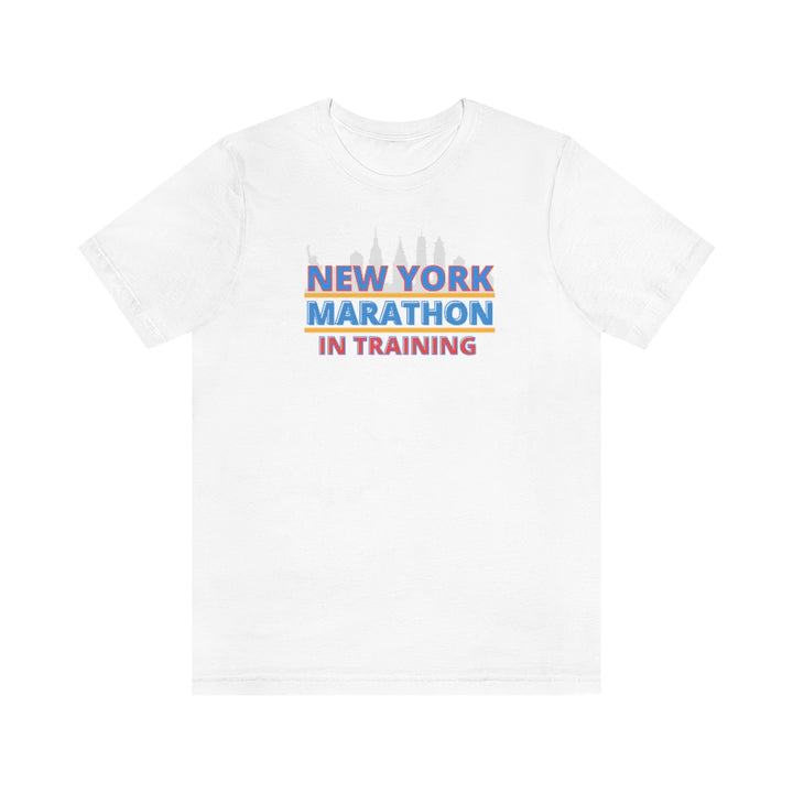 New York Runner in Training Shirt, Unisex Jersey Short Sleeve Tee, Marathon Shirt, Marathoner, In Training Tee