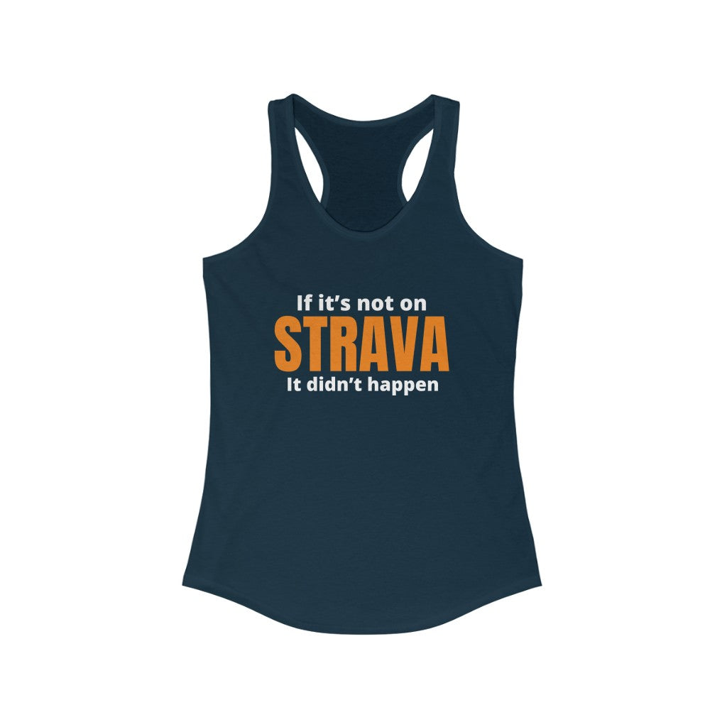 Funny Running Tank, If not on Strava, Women's Running Tank, Runner Tank