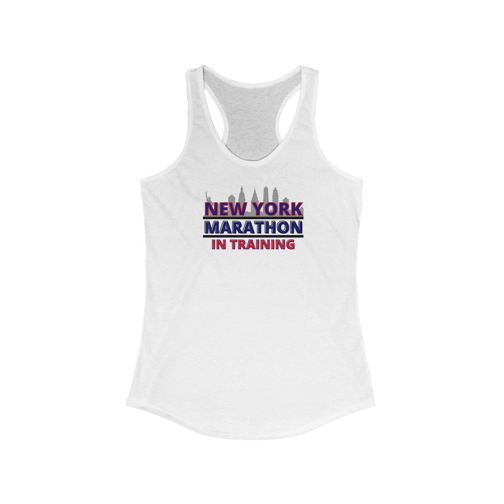 New York Runner in Training Tank, 26.2 NYC in Training Shirt, Women's Ideal Racerback Tank, Marathon in Training