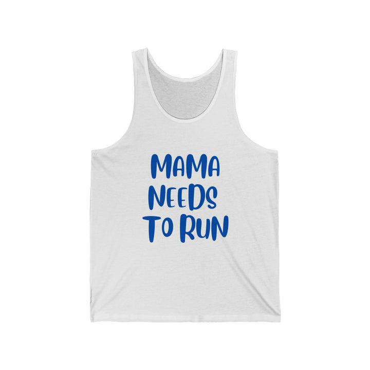 Funny Tank, Mama Needs to Run, Run Tank, Workout Tank, Gift for Runner