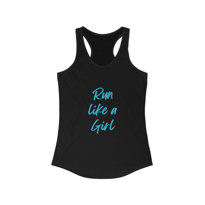 Run Like a Girl Tank, Women's Ideal Racerback Tank, Runner Tank, Runner Gift, Gift for Her