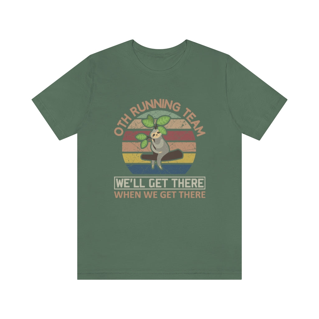 Funny Running Shirt, Sloth Running Tee, Unisex Jersey Short Sleeve Tee, Runner Shirt