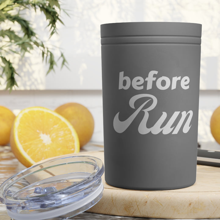 Run Tumbler, Before Run, Vacuum Insulated Tumbler, 11oz, Run Coffee Cup, Runner Gift