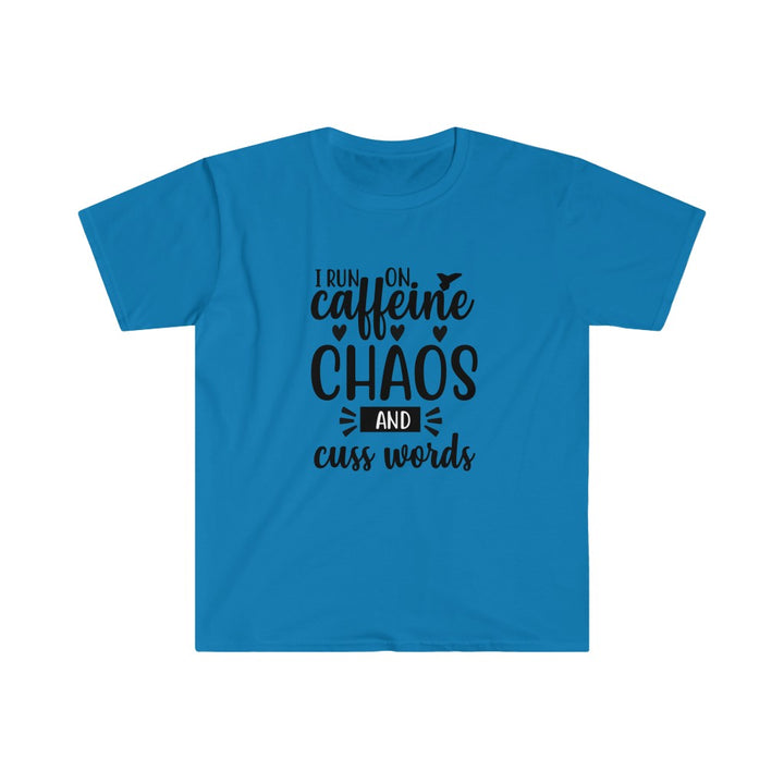 Run on Caffeine, Chaos, and Cuss Words Shirt, Unisex Softstyle T-Shirt. Funny Run Tee